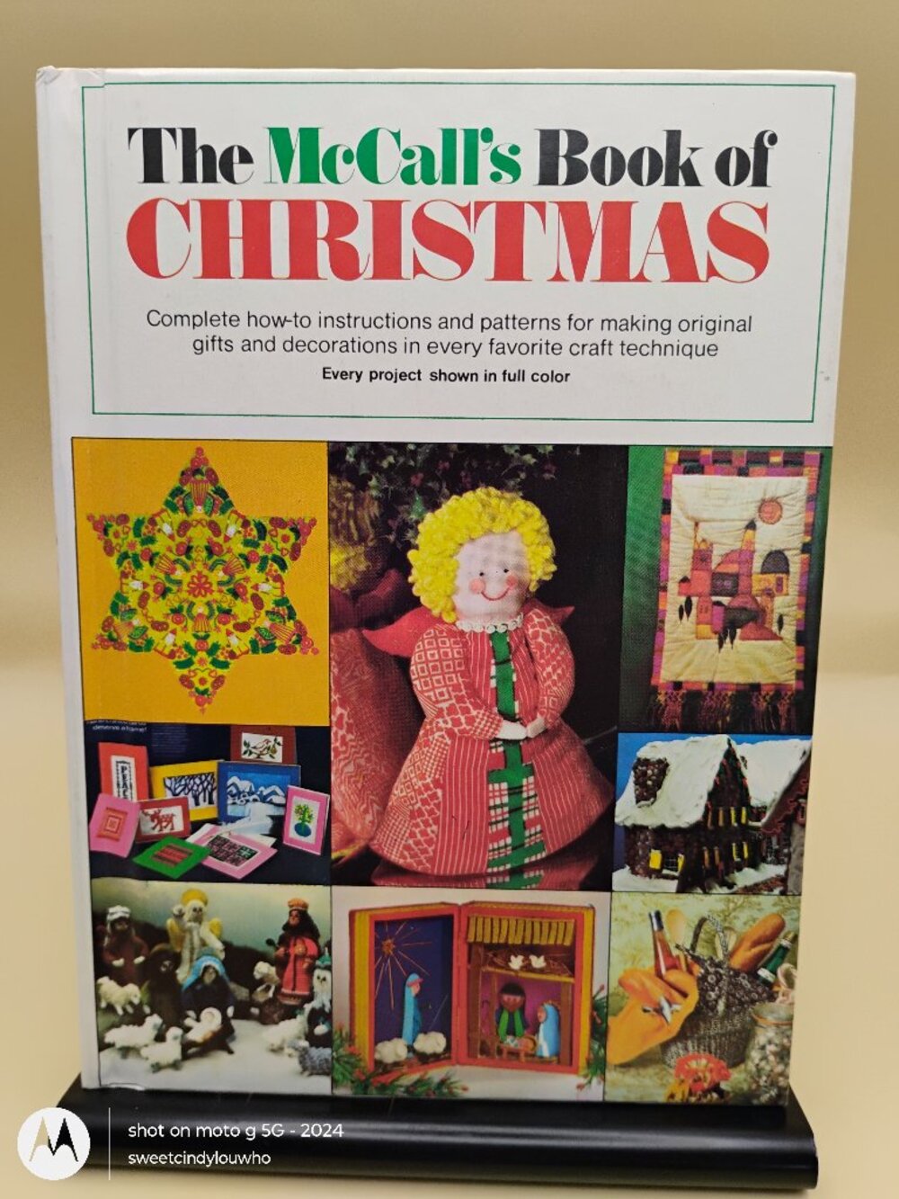 The McCall's Book of Christmas hardcover dated 1975 How To instr and patterns